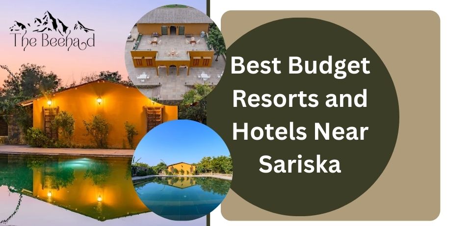 best-budget-resorts-and-hotels-near-sariska